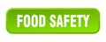 food safety button. food safety square 3d push button.