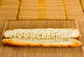 Food scarcity word on baguette