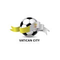 Football ball with VATICAN CITY national flag colorful trail.