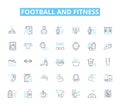 Football and fitness linear icons set. Agility, Endurance, Power, Strength, Stamina, Speed, Coordination line vector and