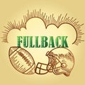 Football fullback position text. Vector illustration decorative background design