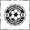 Football hooligans vintage round emblem with ball