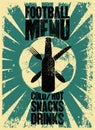 Football Menu typographic vintage grunge style poster. Retro vector illustration.