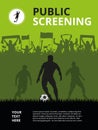 Football poster for public screening event with football player silhouettes and supporters in background Royalty Free Stock Photo