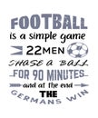 Football is a simple game quote graphic