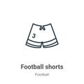 Football shorts outline vector icon. Thin line black football shorts icon, flat vector simple element illustration from editable Royalty Free Stock Photo