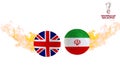 Football world cup 2022 England vs Iran flags in a soccer ball with fire and fifa logo 2022