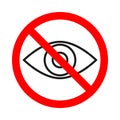 Forbidden look sign. Prohibited look icon - vector Royalty Free Stock Photo