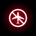 Forbidden plane, flight icon in red neon style. can be used for web, logo, mobile app, UI, UX