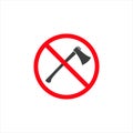 Forbidden sign with axe glyph icon. No deforestation prohibition. Stop silhouette symbol. Negative space. Vector isolated