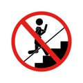 Forbidden sign running up the stairs