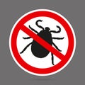 Forbidding sign Stop tick. black silhouette Encephalitis tick isolated on light background. Template for use in medical campaignin