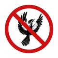 Forbidding vector sign with a flying bird. Hunting is prohibited. Do not catch or feed wild birds. Prohibition sign