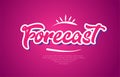 forecast word text typography pink design icon