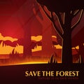 Forest Fires background. Save the Forest banner. Natural disaster. Vector Illustration. Royalty Free Stock Photo