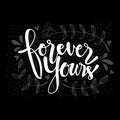 Forever Yours quote design.