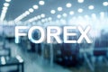 Forex trading and investment concept on double exposure blurred background