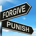 Forgive Punish Signpost Means Forgiveness Royalty Free Stock Photo