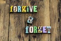 Forgive yourself first forget forgiveness accept apology learn move forward Royalty Free Stock Photo