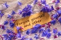 Forgive yourself and other