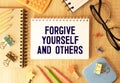 Forgive yourself and others. Text with advice. Royalty Free Stock Photo