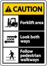 Forklift Area Look Both Ways Sign On White Background