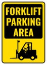Forklift parking area sign. Industrial vehicle access symbol. Symbols safety for Shipping declarations, traffic, transport,