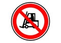 Forklift trucks are forbidden sign