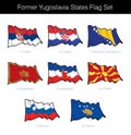 Former Yugoslavia States Waving Flag Set