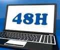 Forty Eight Hour Laptop Shows 48h Service Or Delivery