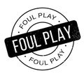 Foul Play rubber stamp