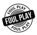 Foul Play rubber stamp