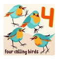 Four calling birds. Twelve days of Christmas. Vector illustration