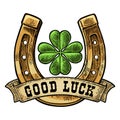 Four leaf clover, horseshoe, ribbon with text good luck. Vintage vector engraving Royalty Free Stock Photo