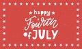 Fourth of July - American Independence Day vector illustration - 4th of July typographic design USA Royalty Free Stock Photo