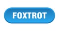 foxtrot button