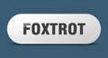 foxtrot button. foxtrot sign. key. push button.