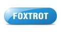 foxtrot button. foxtrot sign. key. push button.