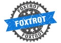 Foxtrot stamp. foxtrot grunge round sign.
