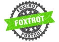 foxtrot stamp. foxtrot grunge round sign.