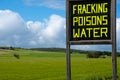Fracking Environmental Sign Royalty Free Stock Photo