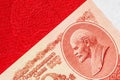 Fragment of a 10 ruble bill of the USSR with the image of Vladimir Lenin portrait on old Soviet ruble banknote.10 ruble bill of