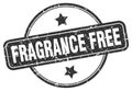 fragrance free stamp. fragrance free round vintage grunge label.