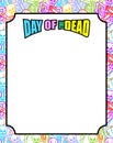 Frame for Day of the Dead. Multicolored skeletons. Color skull.