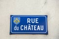 France Beaune 2019-06-20 Closeup authentic vintage steel or metal french street plate, french text - Rue de Chateau on Royalty Free Stock Photo