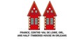 France, Centreval De Loire, Orl, Anshalftimbered House In Orleans travel landmark vector illustration