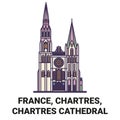 France, Chartres, Chartres Cathedral travel landmark vector illustration
