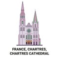 France, Chartres, Chartres Cathedral travel landmark vector illustration