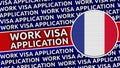 France Circular Flag with Work Visa Application Titles