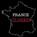 France closed until further notice. coronavirus